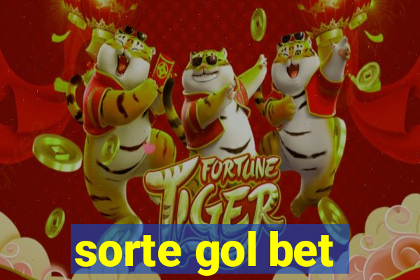 sorte gol bet